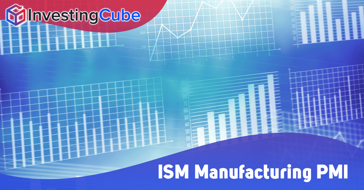 ISM Manufacturing PMI index, USD Forecast, Chart, and Historical data
